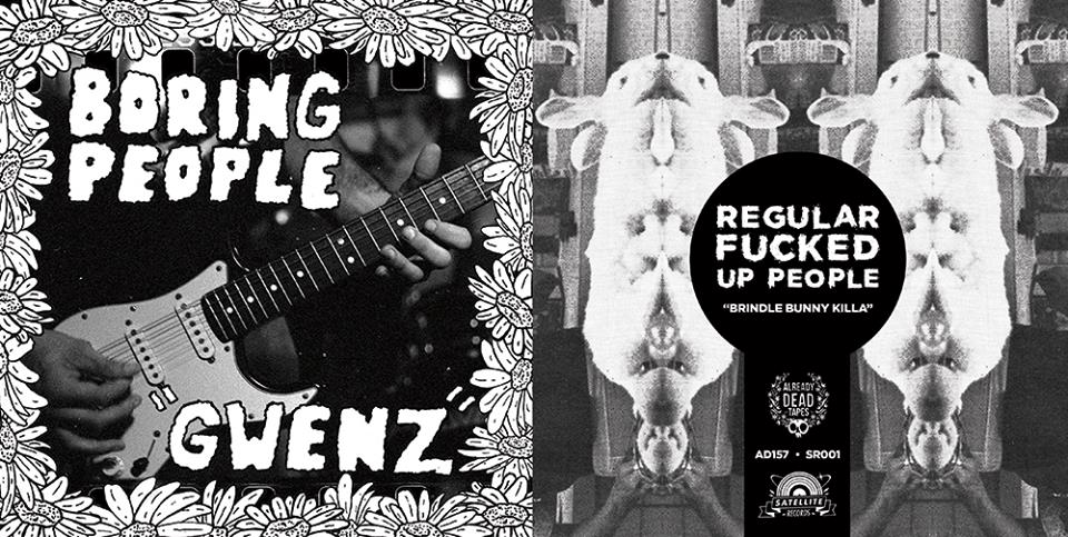 Boring People/Regular Fucked Up People Split 7″ release show Fri, Jan. 2nd @ Satellite Records, wsg Temporary Arrangment